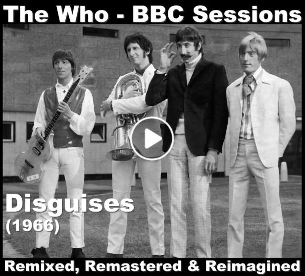 The Who - Disguises - BBC Sessions - Stereo Remix
