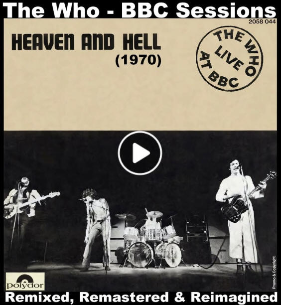 The Who - "Heaven And Hell" (Remixed, Remastered & Reimagined)