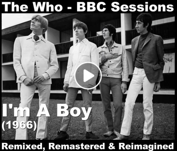 The Who - I'm A Boy - BBC Sessions - Stereo Remix