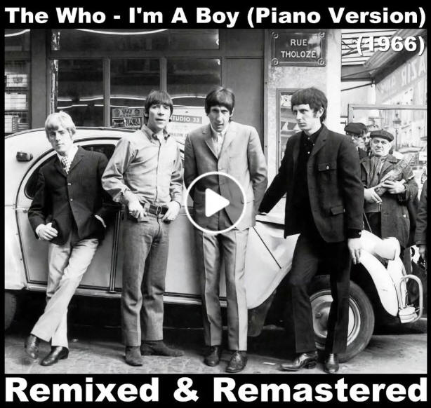 The Who - I'm A Boy - Piano Version - 1966