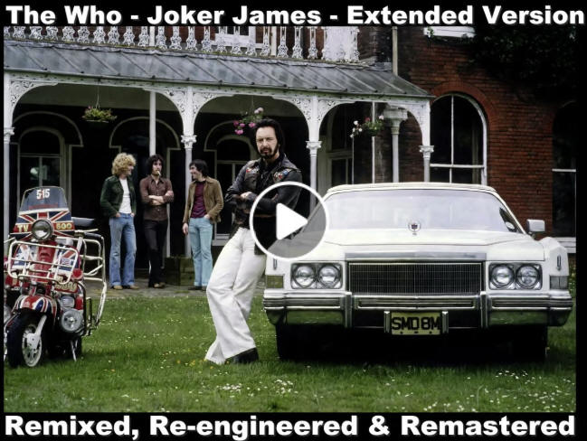 The Who - Joker James - Extended Version - 1979 Quadrophenia Soundtrack