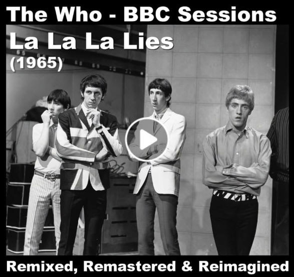 The Who - La La La Lies - 1965 BBC Sessions - Stereo Remix