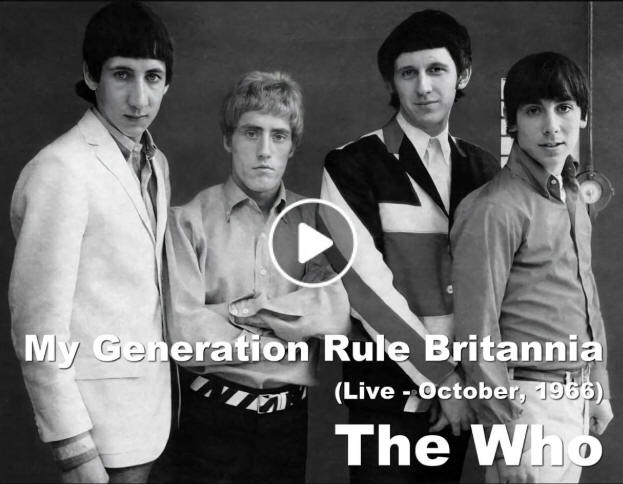 The Who - My Generation Rule Britannia - Live - October, 1966