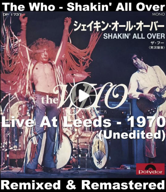 The Who - "Shakin' All Over" (Unedited Version - Remixed & Remastered)