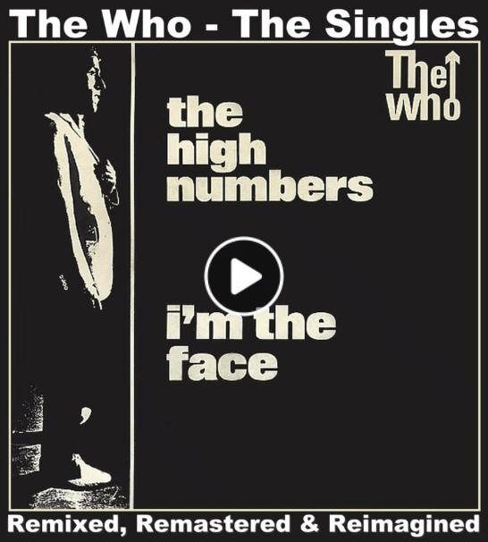 The Who - "I'm The Face" (Remixed & Remastered)