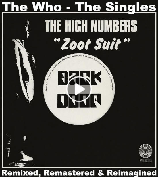 The Who - "Zoot Suit" (Remixed & Remastered)