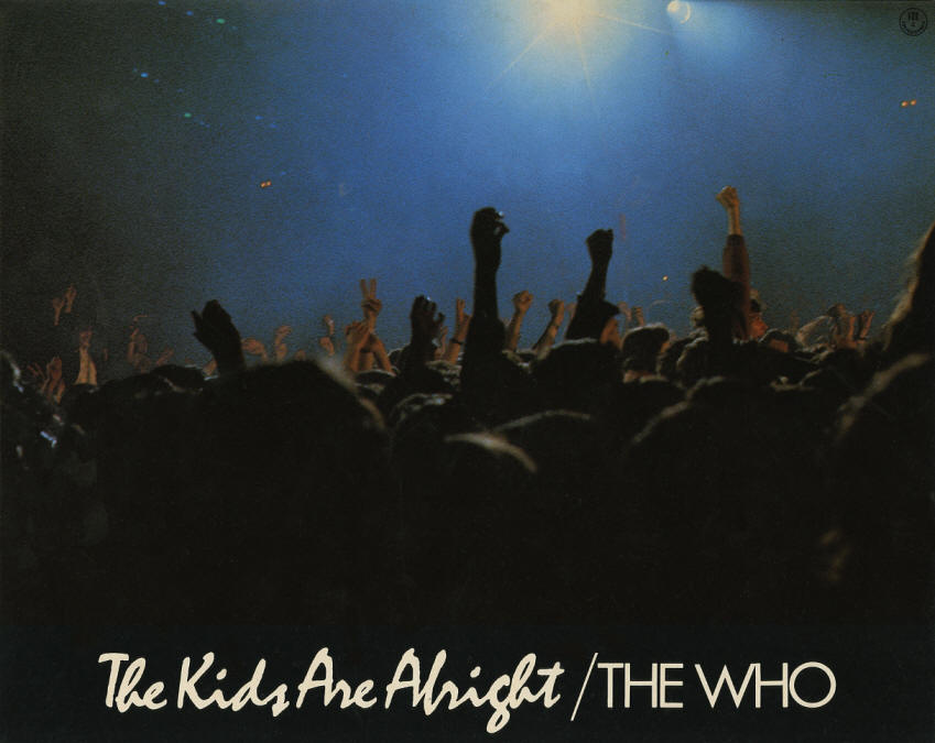 The Who - The Kids Are Alright - 1979 Germany Lobby Cards