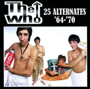 The Who - 25 Alternates '64-'70 - CD