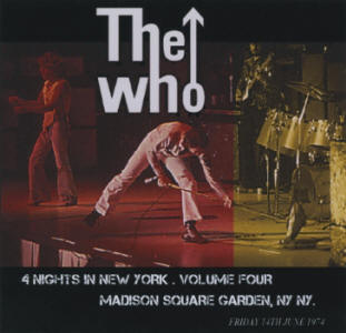 The Who - 4 Nights In New York - Volume Four - Madison Square Garden, NY NY - CD