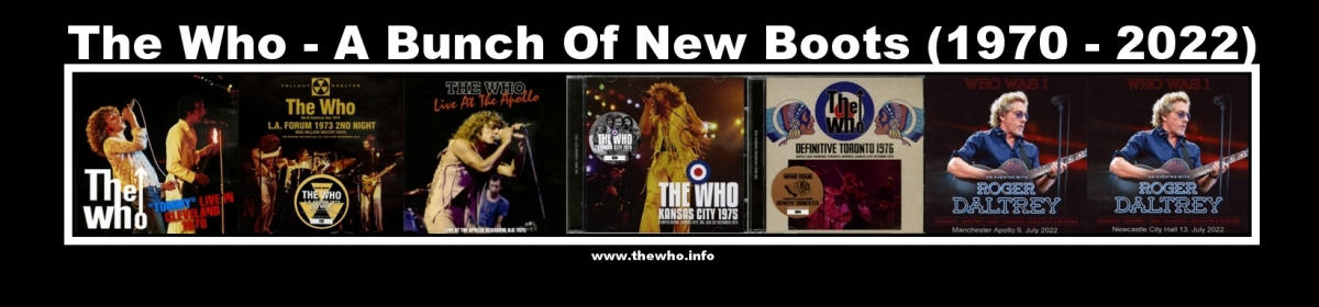 The Who - A Bunch of New Boots (1970 - 2022)