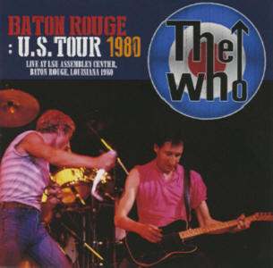 The Who - Baton Rouge: US Tour 1980 - CD