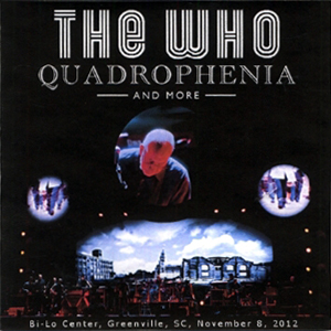 The Who - Bi-Lo Center - Greenville, SC - November 8, 2012 - CD