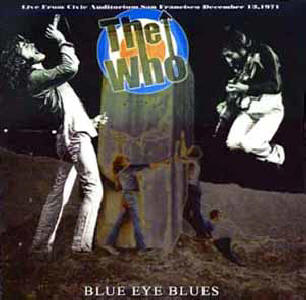 The Who - Blue Eye Blues - CD