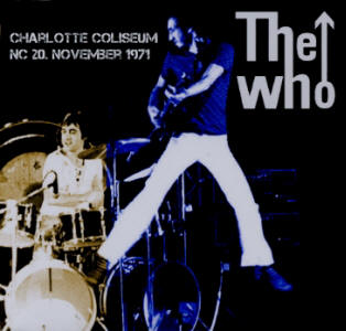 The Who - Charlotte Coliseum - NC 20 November 1971 - CD