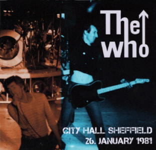 The Who - City Hall Sheffield - 26 January 1981 - CD