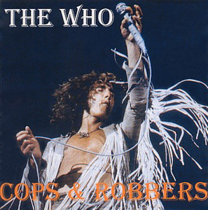 The Who - Cops & Robbers - CD