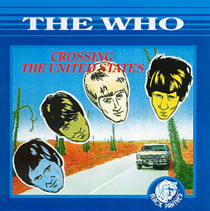 The Who - Crossing The United States - CD