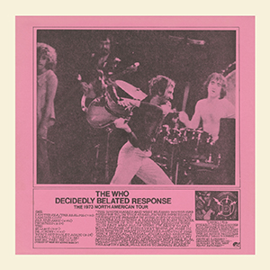 The Who - Decidedly Belated Response - LP - 12-04-73 (Pink paper version)