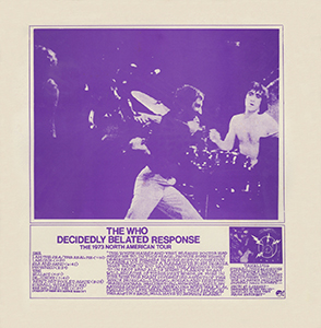 The Who - Decidedly Belated Response - LP - 12-04-73 (Purple Artwork Version)