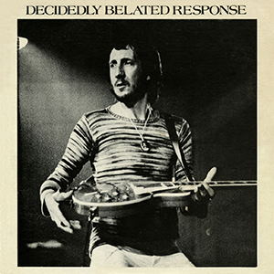 The Who - Decidedly Belated Response - LP (UK)