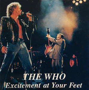 The Who - Excitement At Your Feet - CD