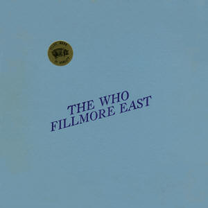 The Who - Fillmore East - 04-05-68 - LP - Blue Vinyl 