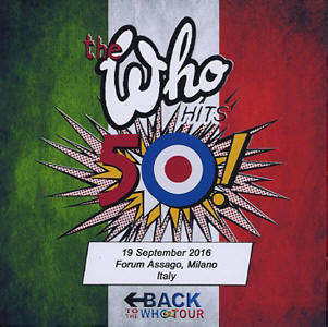 The Who - Forum Assago Milano Italy - CD