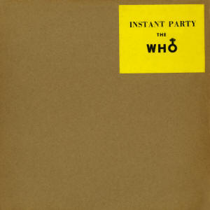 The Who - Instant Party - LP (Bootleg)