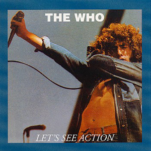 The Who - Let's See Action - CD