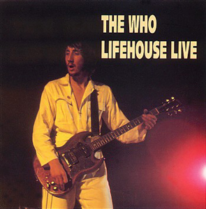 The Who - Lifehouse Live - CD