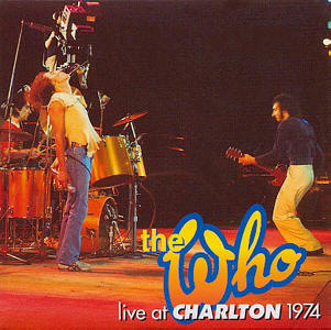 The Who - Live At Charlton '74 - CD