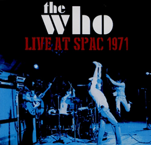 The Who - The Who: Live At SPAC 1971 - CD