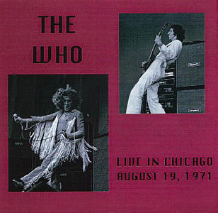 The Who - Live In Chicago August 19, 1971 - CD
