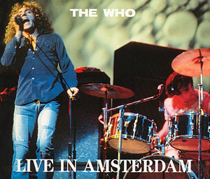 The Who - Live In Amsterdam - CD
