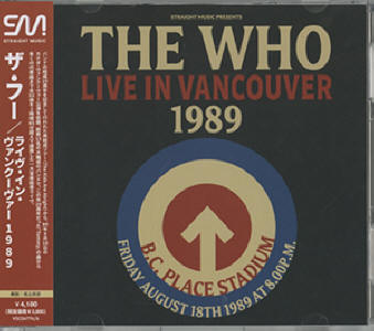 The Who - Live In Vancouver 1989 - Friday August 18 1989 At 8:00PM - 2025 Japan CD 