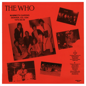 The Who - Mammoth Gardens Denver, CO USA 1970 06-09 - LP