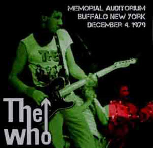 The Who - Memorial Auditorium - Buffalo New York - December 4 1979 - CD