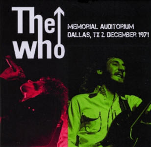 The Who - Memorial Auditorium Dallas TX 2 December 1971 - CD