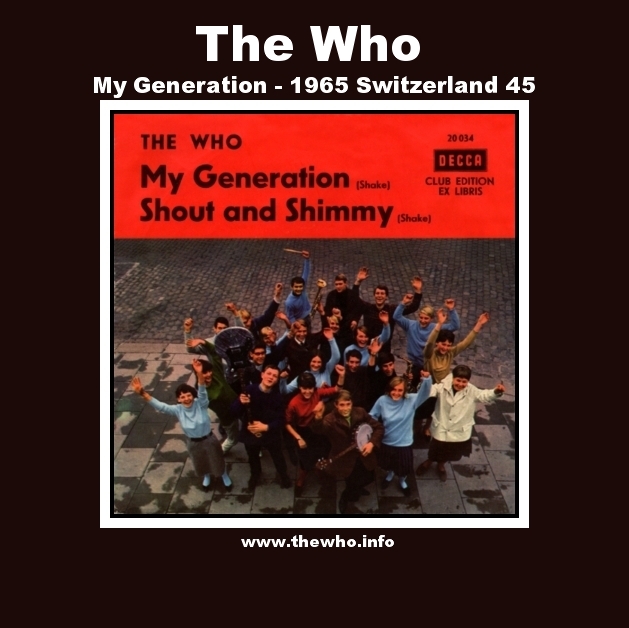 The Who - My Generation - 1965 Switzerland 45 (Club Edition)