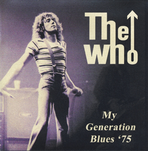 The Who - My Generation Blues '75 - 45 RPM