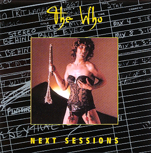 The Who - Next Sessions: Alternate Mixes And Outtakes - CD