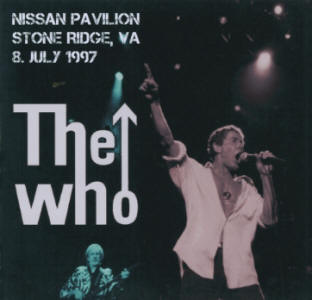 The Who - Nissan Pavilion - Stone Ridge, VA - 8 July 1997 - CD
