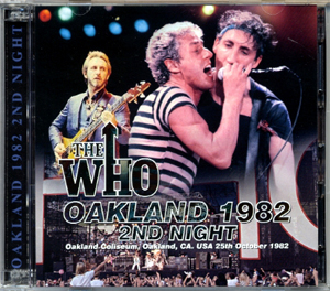 The Who - Oakland 1982 2nd Night - CD