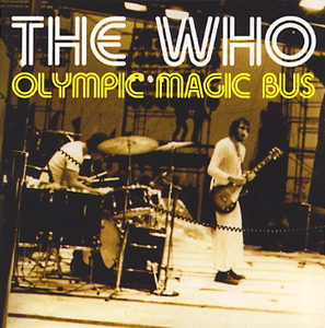 The Who - Olympic Magic Bus - CD