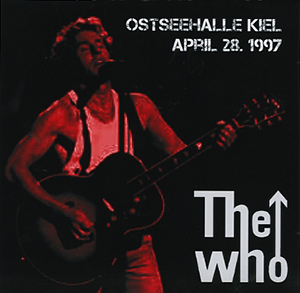 The Who - Ostseehalle Kiel - April 28 1997 - CD