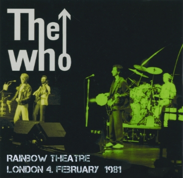 The Who - Rainbow Theatre London - 4 February 1981 - CD 