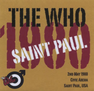 The Who - Civic Arena - Saint Paul, USA - 2nd May 1980 - CD