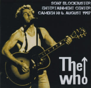 The Who - Sony Blockbuster Entertainment Center - Camden NJ - 6 August 1997 - CD