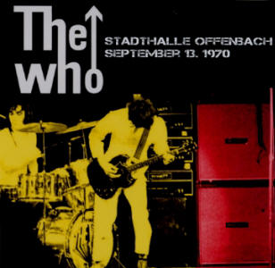 The Who - Stadthalle Offenbach - September 13 1970 - CD