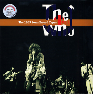 The Who - The 1969 Soundboard Tapes Vol. 1 - CD